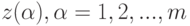 z(\alpha), \alpha= 1,2,...,m