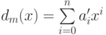 d_m(x)=\sum\limits_{i=0}^na'_ix^i