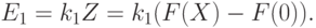 E_1=k_1Z=k_1(F(X)-F(0)).