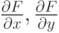 \frac{{\partial}F}{{\partial}x},\frac{{\partial}F}{{\partial}y}