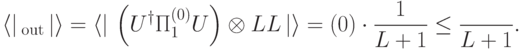 \langle \weta|\,\tH_{\rm out}\,|\weta\rangle= \langle \weta|\, \left(U^\dagger \Pi^{(0)}_1 U\right)\otimes \ket{L}\bra{L} \,|\weta\rangle=\PP(0)\cdot\frac{1}{L+1}\leq\frac{\eps}{L+1}.