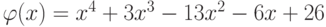 varphi(x)=x^{4}+3x^{3}-13x^{2}-6x+26