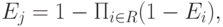 E_j=1-\Pi_{i \in R}(1-E_i),