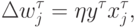 \Delta w^\tau_j=\eta y^\tau x_j^\tau,