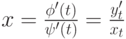 x=\frac{\phi'(t)}{\psi'(t)}=\frac{y'_t}{x_t}