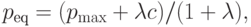 p_\text{eq}=(p_{\max}+\lambda c)/(1+\lambda),