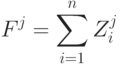 F^j = \sum\limits_{i=1}^{n}{Z_i^j}