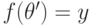 f(\mathbf\theta^\prime)=y