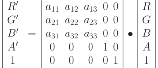 \left |
\begin{array}{c}
R' \\ G'\\ B' \\ A' \\ 1
\end{array}
\right | =
\left |
\begin{array}{ccccc}
a_{11} & a_{12} & a_{13} &  0 & 0 \\
a_{21} & a_{22} & a_{23} & 0  & 0\\
a_{31} & a_{32} & a_{33} & 0  & 0 \\
0 & 0 & 0 & 1 & 0 \\
0 & 0 & 0 & 0 & 1
\end{array}
\right | \bullet
\left |
\begin{array}{c}
R \\ G\\ B \\ A \\ 1
\end{array}
\right |