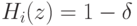 H_i(z)=1-\delta