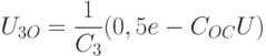 
U_{3O}=\frac{1}{C_3}(0,5e-C_{OC}U)
