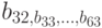 b_{32, b_{33},\dots,b_{63}