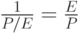 \frac{1}{P/E}=\frac{E}{P}